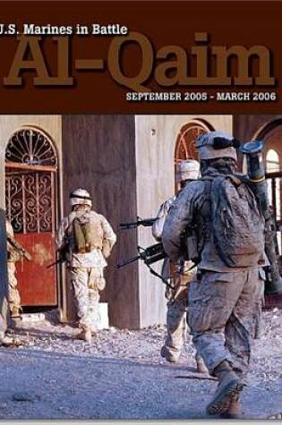 Cover of U.S. Marines in Battle: A1-Qaim, September 2005-March 2006