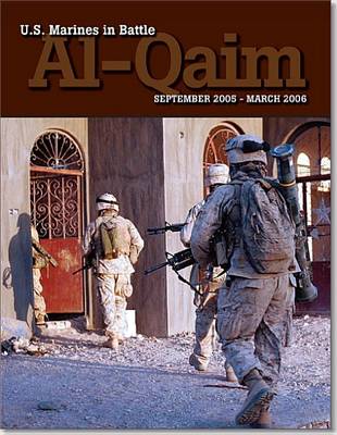 Book cover for U.S. Marines in Battle: A1-Qaim, September 2005-March 2006