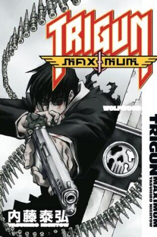 Cover of Trigun Maximum Volume 10: Wolfwood