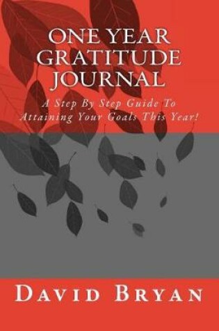 Cover of One Year Gratitude & Goals Journal