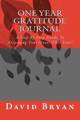 Book cover for One Year Gratitude & Goals Journal