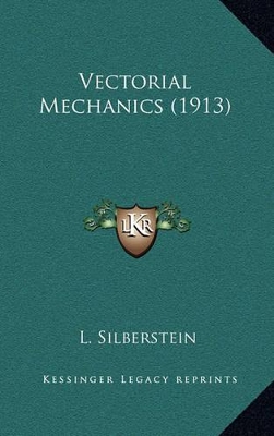 Book cover for Vectorial Mechanics (1913)