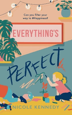 Book cover for Everything's Perfect