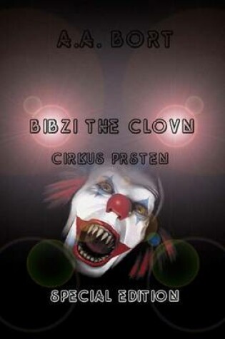 Cover of Bibzi the Clovn Cirkus Prsten Special Edition