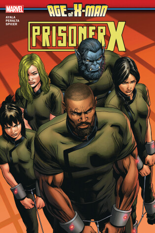 Cover of Age Of X-Man: Prisoner X
