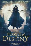 Book cover for The Force of Destiny