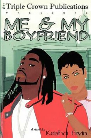 Cover of Me & My Boyfriend