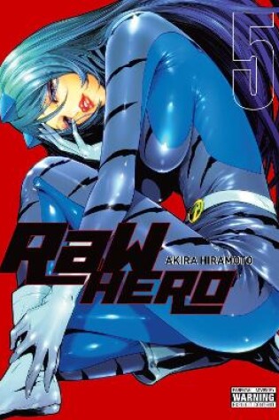 Cover of RaW Hero, Vol. 5