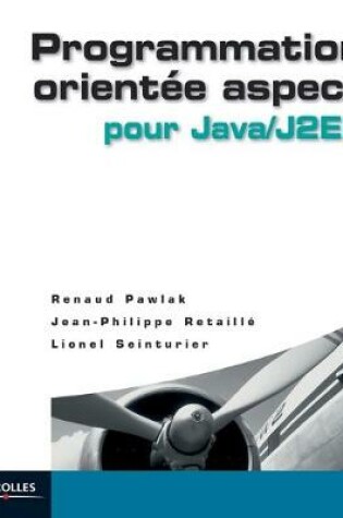 Cover of Programmation orientee aspect pour Java/J2EE