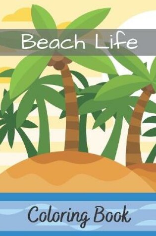 Cover of Beach Life Coloring Book.