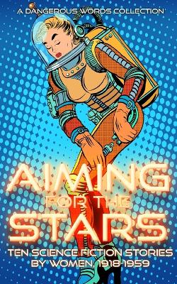Book cover for Aiming for the Stars
