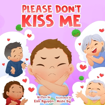 Book cover for Please Don't Kiss Me