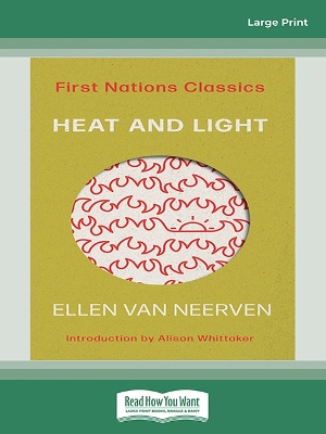 Book cover for Heat and Light: First Nations Classics (with an introduction by Alison Whittaker)