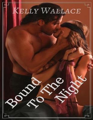 Book cover for Bound to the Night