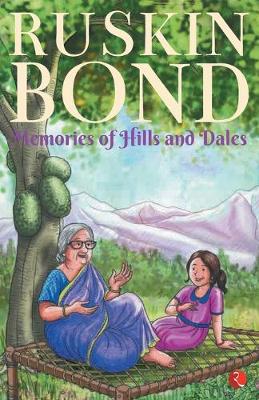Book cover for MEMORIES OF HILLS AND DALES