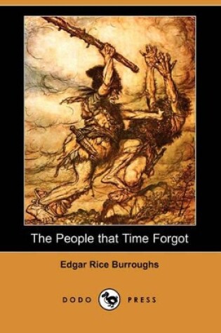 Cover of The People That Time Forgot (Dodo Press)