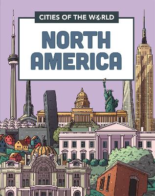 Book cover for Cities of the World: Cities of North America