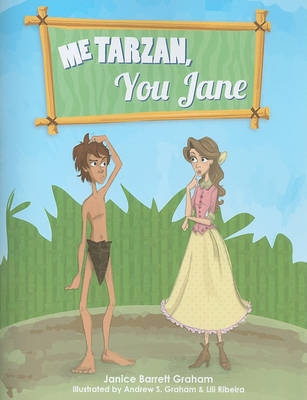 Book cover for Me Tarzan, You Jane