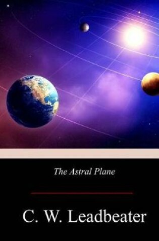 Cover of The Astral Plane