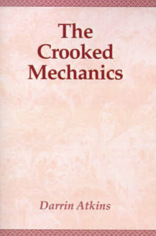 Cover of The Crooked Mechanics