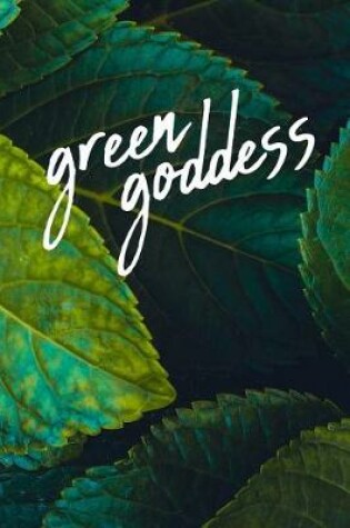 Cover of Green Goddess Journal