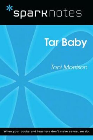 Cover of Tar Baby (Sparknotes Literature Guide)