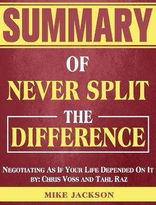 Book cover for Summary of Never Split The Difference
