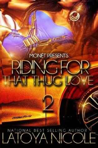 Cover of Riding for That Thug Love 2