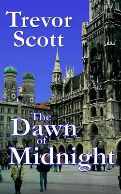 Book cover for The Dawn of Midnight