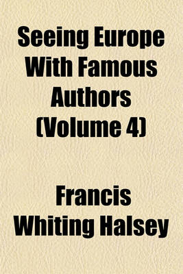 Book cover for Seeing Europe with Famous Authors (Volume 4)