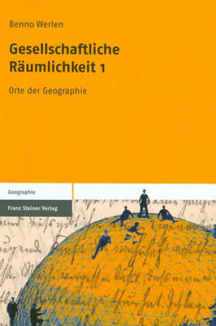 Cover of Gesellschaftliche Raumlichkeit 1