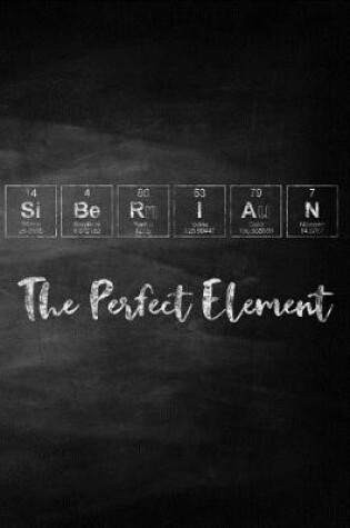 Cover of Siberian the Perfect Element