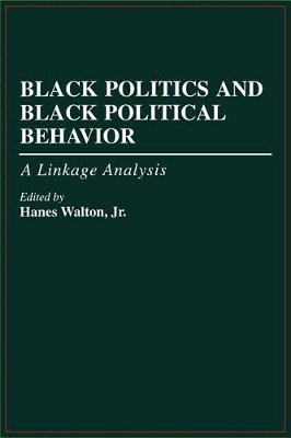 Book cover for Black Politics and Black Political Behavior