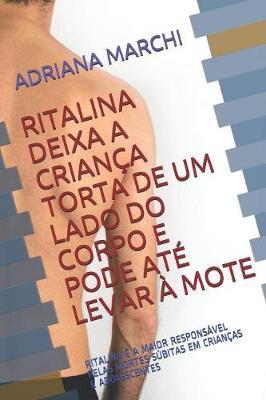 Book cover for Ritalina Deixa a Crianca Torta de Um Lado Do Corpo