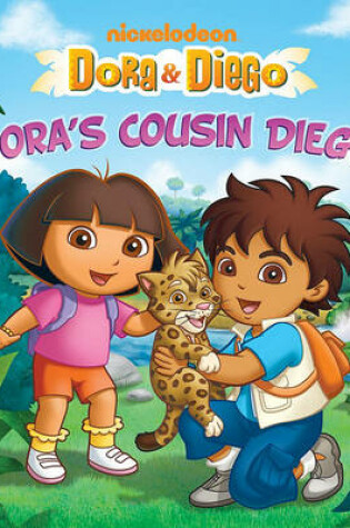 Cover of Dora's Cousin Diego