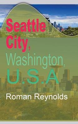 Book cover for Seattle City, Washington, U.S.A