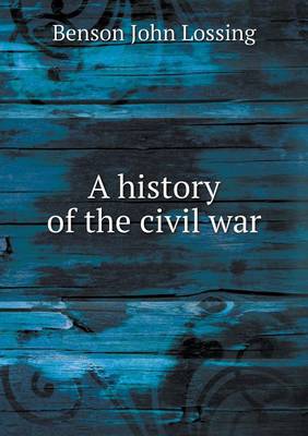 Book cover for A history of the civil war