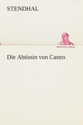 Cover of Die Abtissin von Castro