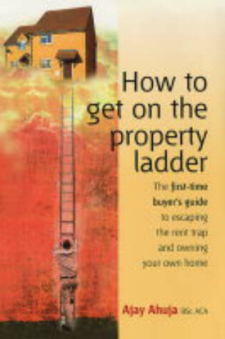 Cover of How to Get on the Property Ladder