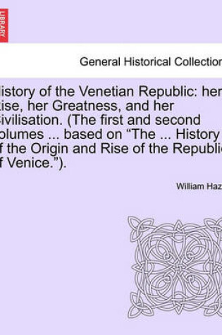 Cover of History of the Venetian Republic