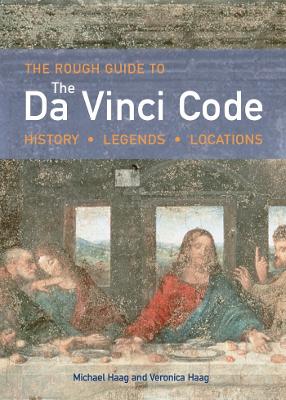 Book cover for The Rough Guide to the Da Vinci Code (Edition 1)