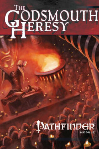 Cover of Pathfinder Module: The Godsmouth Heresy