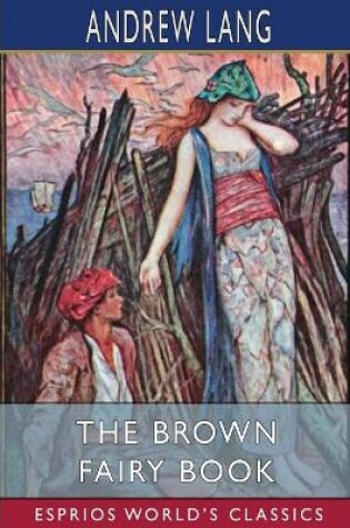 Cover of The Brown Fairy Book (Esprios Classics)