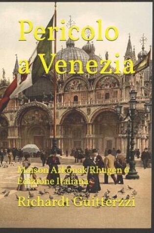 Cover of Pericolo a Venezia