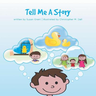 Book cover for Tell Me A Story