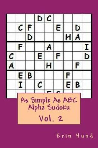 Cover of As Simple as ABC Alpha Sudoku Vol. 2