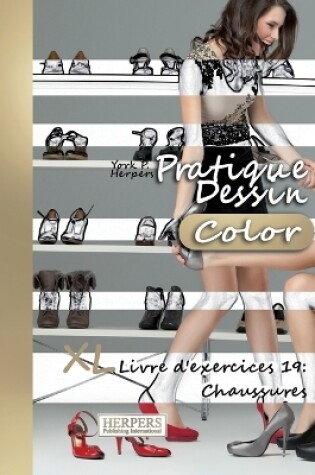 Cover of Pratique Dessin [Color] - XL Livre d'exercices 19