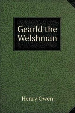 Cover of Gearld the Welshman
