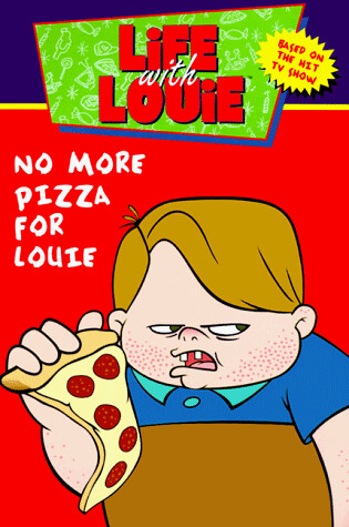 Cover of No More Pizza for Louie