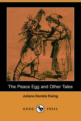 Book cover for The Peace Egg and Other Tales (Dodo Press)